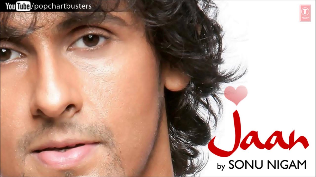 Jaane Kyon Mein Tujhko 🎶 Sonu Nigam's Heartfelt Full Song from Jaan