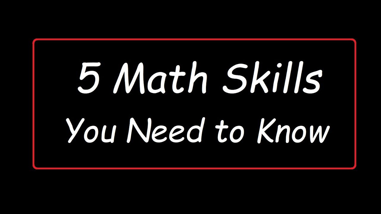 5 Master These 5 Essential Math Skills for Success in High School & College π