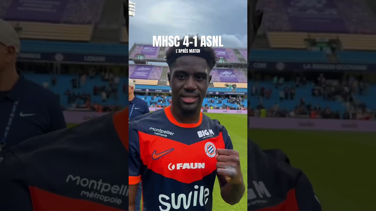 Résumé du Match MHSC 4-1 ASNL ⚽