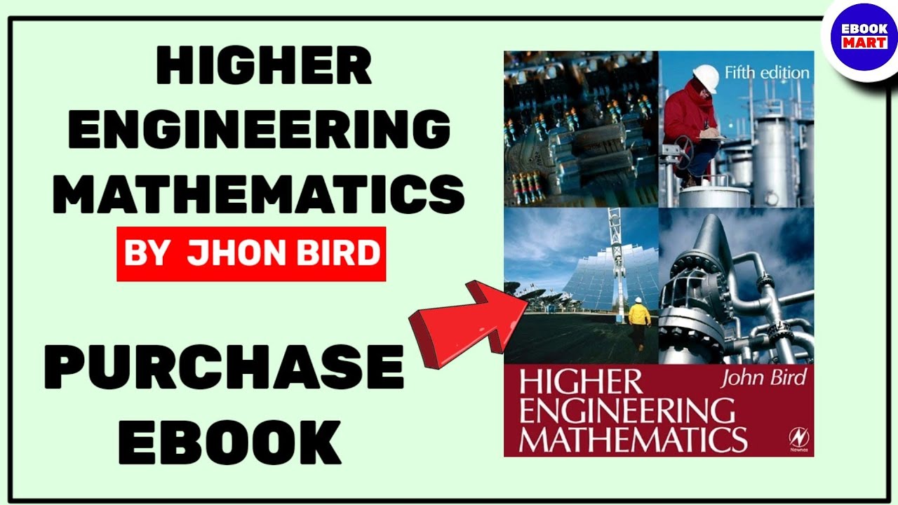 Higher Engineering Mathematics by John Bird - EBOOKMART
