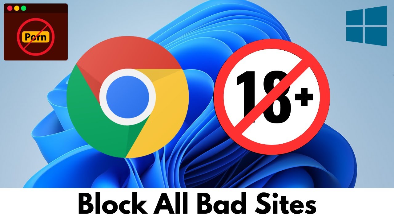 How To Block All Adult Websites on Google Chrome (Laptop/PC)