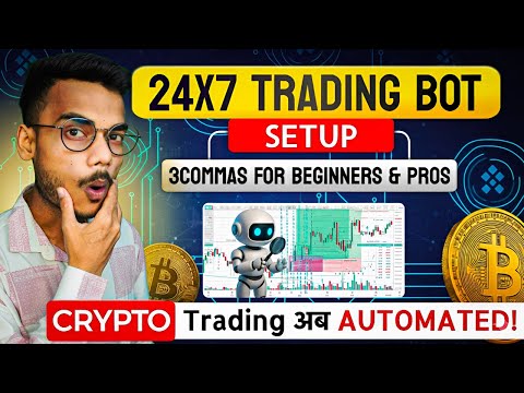 Crypto Trading अब सिर्फ AUTOMATED होगा! 🤖 3Commas Bot Setup Step-by-Step