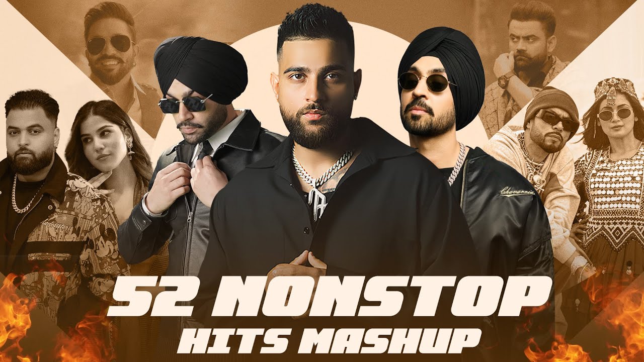 52 Non-Stop Punjabi Hits Mashup 🎶 | 2025 New Songs