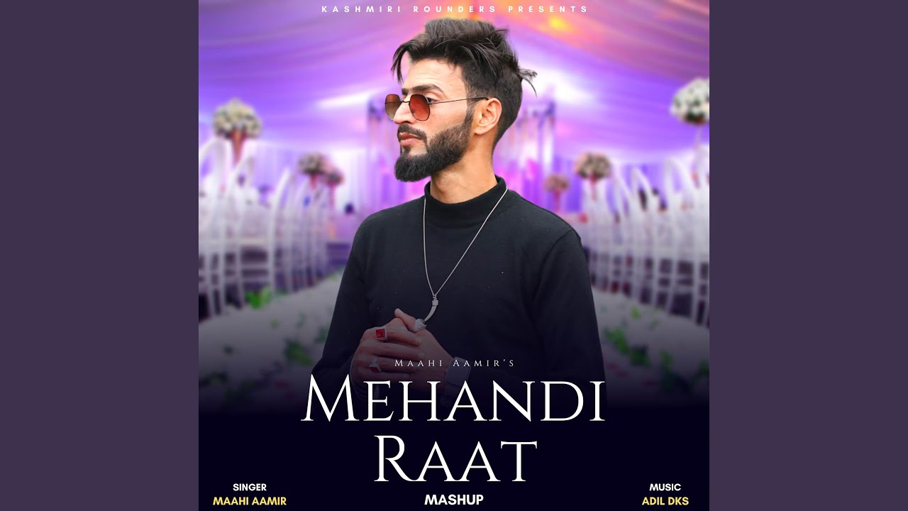 Mehandi Raat 🎉 Official Song by Maahi Aamir | Celebrate the Festive Vibes