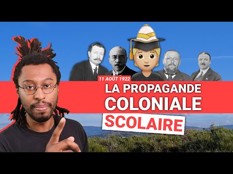 La propagande coloniale scolaire française - 11 Août 1922