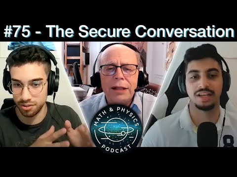 Episode #75 - The Secure Conversation | Cryptography’s Place in Society w/ Dr. Charles Rackoff
