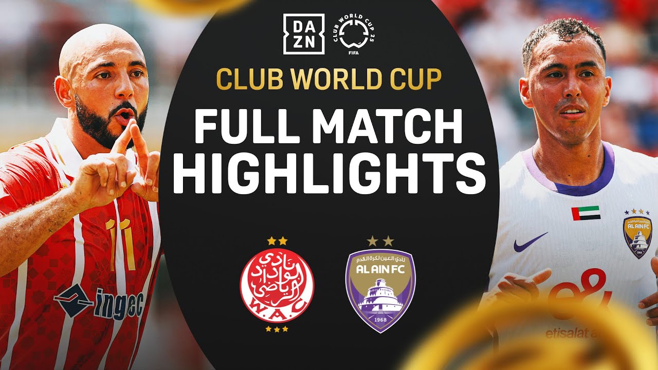 Epic Finish! Wydad AC & Al Ain Shine in FIFA Club World Cup Highlights ⚽