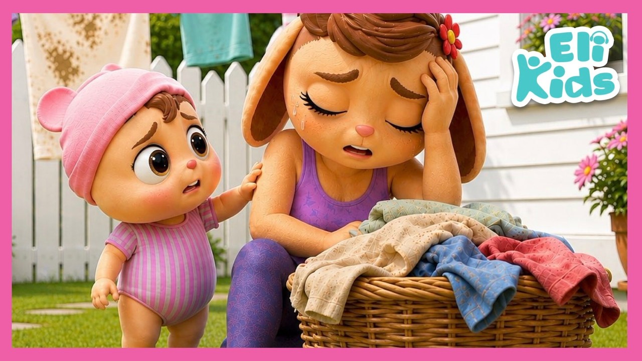 Mom Needs Help! Too Much Work! Educational Songs & Nursery Rhymes | Eli Kids
