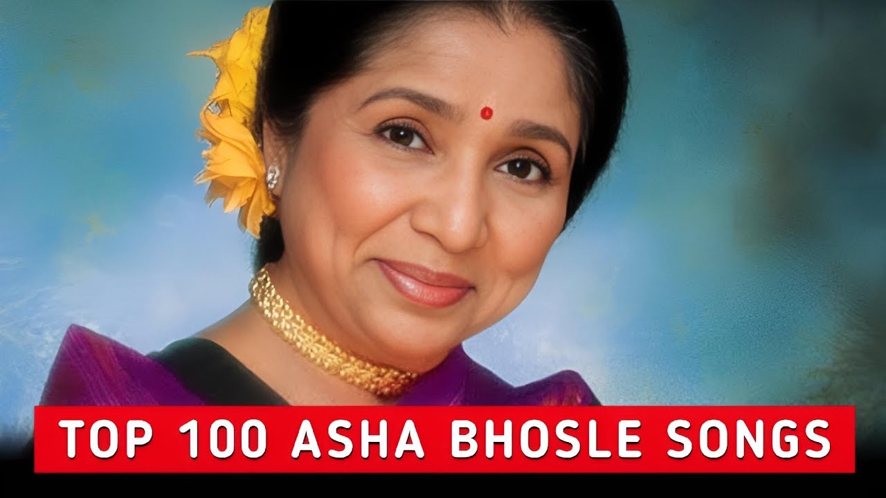 Top 100 Asha Bhosle Songs 🎶