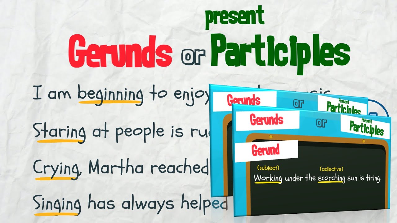 Understanding Gerunds and Present Participles | EasyTeaching