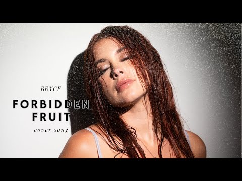 FORBIDDEN FRUIT (Tommee Profitt, Sam Tinnesz & Brooke Cover) - BRYCE
