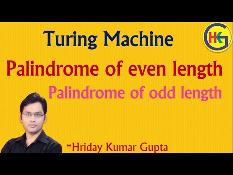 Turing machine for Palindrome String | Even length | Odd Length |