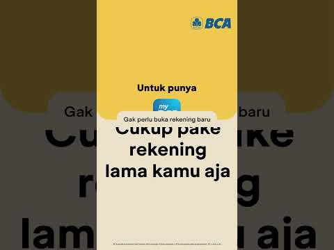 Tutorial Beralih dari BCA mobile ke myBCA!