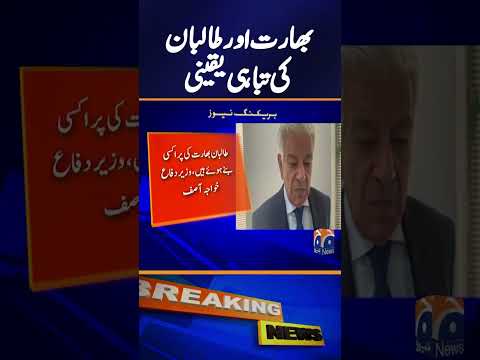 Evidence backs India using Afghan soil to mount 'low-intensity war' on Pakistan: Asif