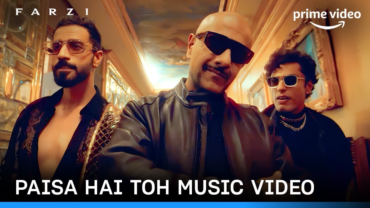 FARZI - Paisa Hai Toh Music Video 🎶