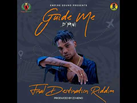D'yani - GUIDE ME 🎶