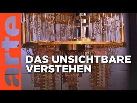 Die Entschlüsselung der Welt: Quantenmechanik | Doku HD | ARTE