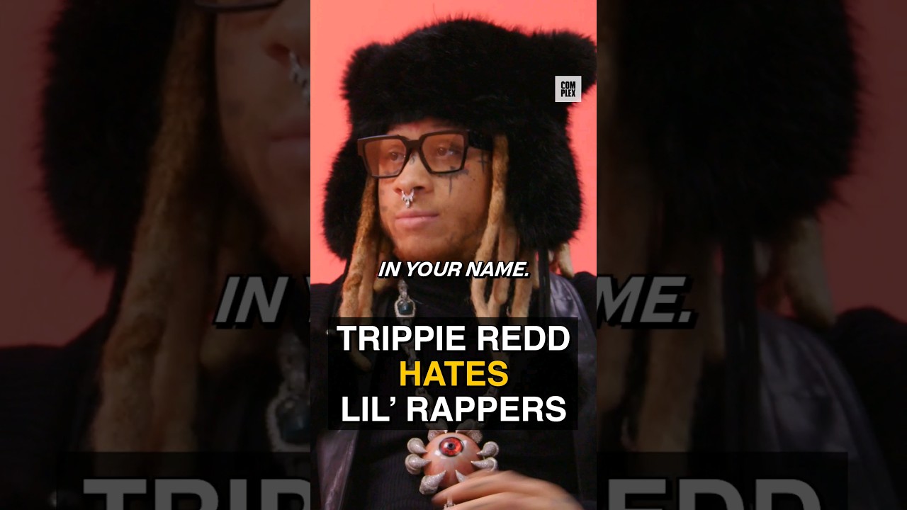 Trippie Redd HATES Lil’ Rappers