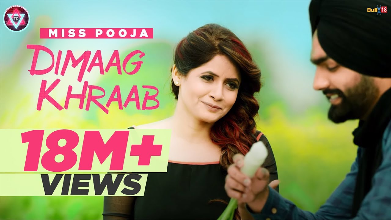 Dimaag Khraab | Miss Pooja Featuring Ammy Virk | Latest Punjabi Song 2016