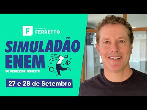 SIMULADÃO ENEM 2021 - PROFESSOR FERRETTO - Matemática | Ciências da Natureza | Ciências Humanas