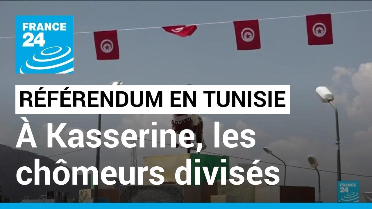 Kasserine en Tunisie : Chômeurs et Référendum Constitutionnel en Plein Tension 🇹🇳