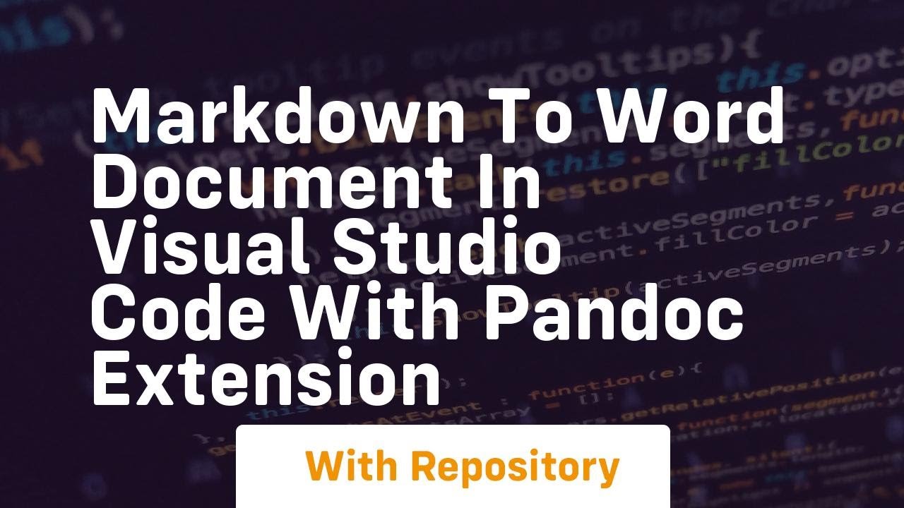 Convert Markdown to Word in VS Code with Pandoc