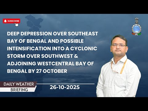 Deep Depression over southeast Bay of Bengal likely to intensify into a Cyclonic Storm by 27 October
