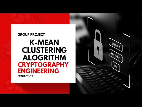 K-Means Clustering Algorithm | Cryptographic Engineering