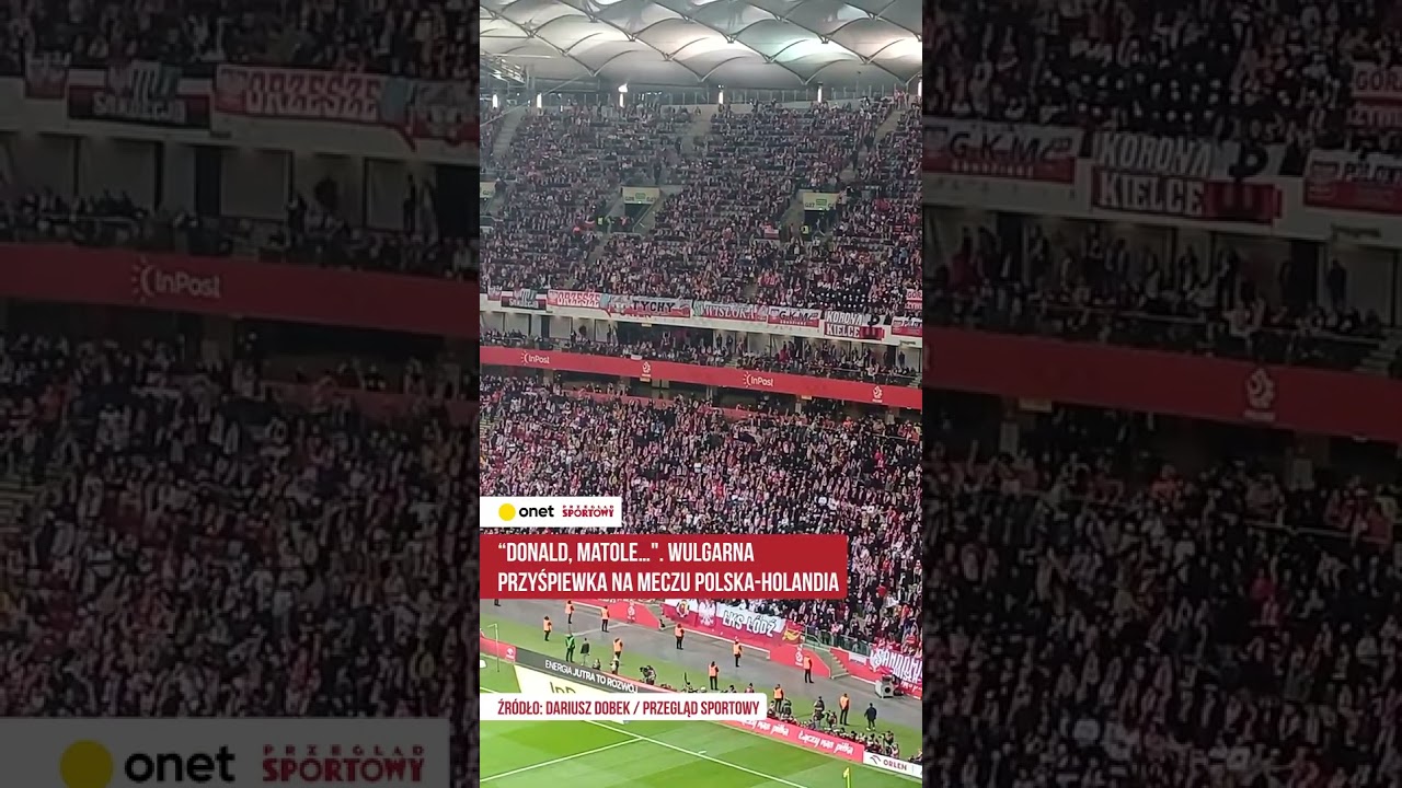 Kontrowersje na meczu Polska-Holandia: Wulgarne przyśpiewki pod adresem Donalda Tuska ⚽