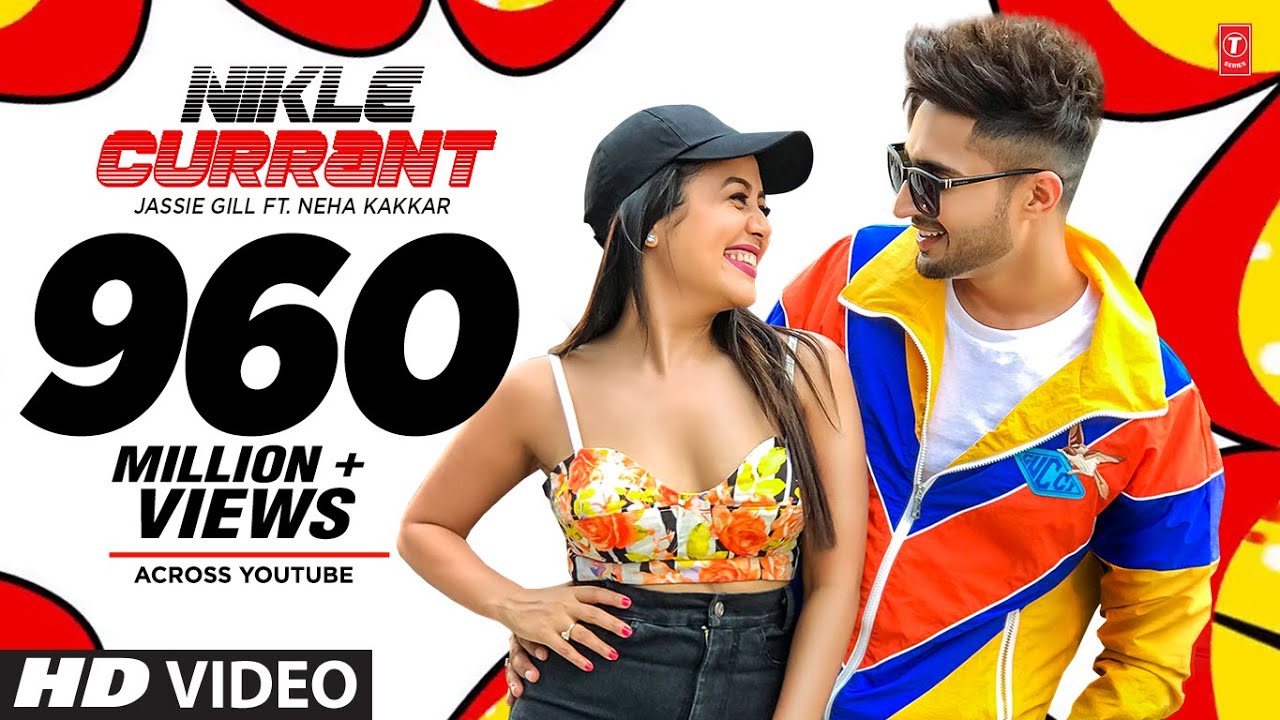 Official Video: Nikle Currant by Jassi Gill & Neha Kakkar