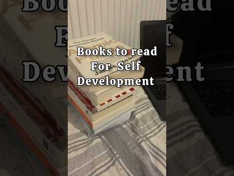 Books to read for self development #selfdevelopment #books #read #reader #selfimprovement