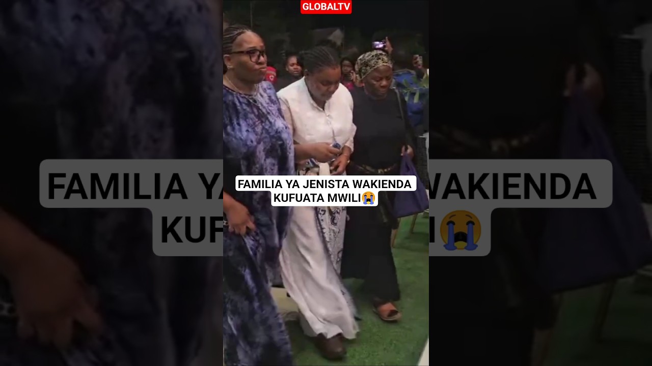 FAMILIA YA JENISTA WAKIENDA KUFUATA MWILI 😭 #globaltv #breaking #jenista #msibani