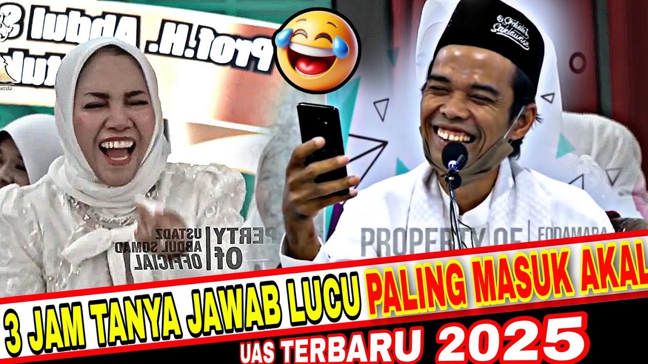 Ceramah UAS 2025: Tanya Jawab Lucu Ustadz Abdul Somad