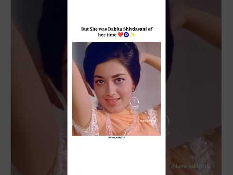 70s Queen Babita Shivdasani ❤️🥰👑#kareenakapoorkhan #karishmakapoor #actress #70s #shorts #edit