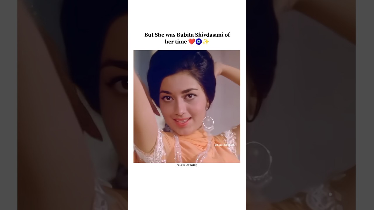 70s Queen Babita Shivdasani ❤️