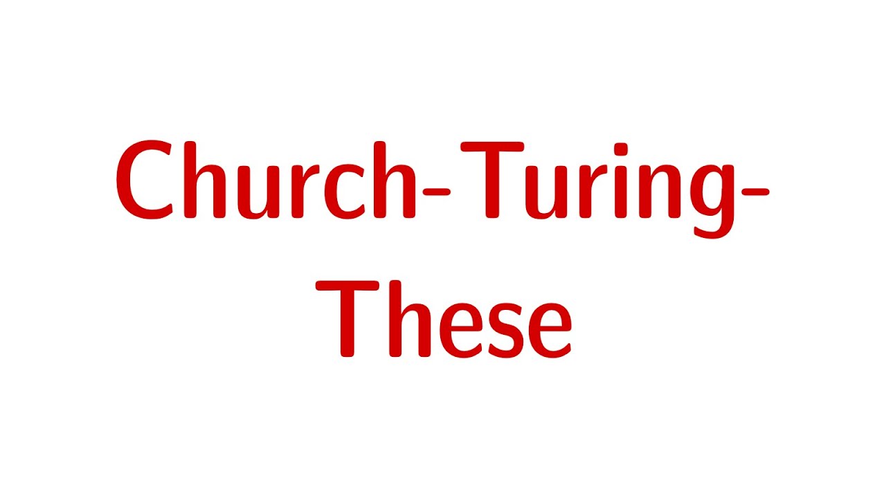Church-Turing-These erklärt 🤖