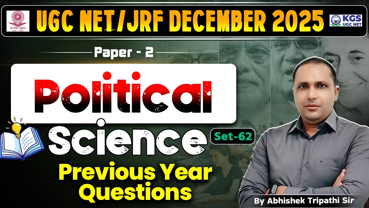 UGC NET/JRF Dec 2025 Political Science Paper 2 PYQ Set 62 📚
