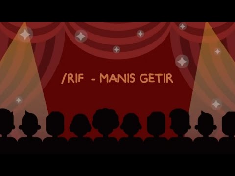 /rif - Manis Getir (Official Lyric Video)