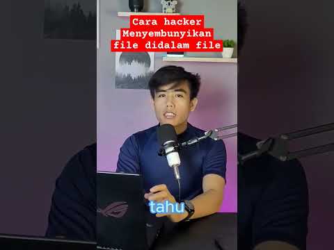 CARA HACKER MENYEMBUNYIKAN INFORMASI RAHASIA ATAU FILE DIDALAM FILE #hacker #steganography