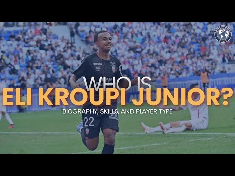 Who is Eli Kroupi Junior: Biography, Skills, Playing Style