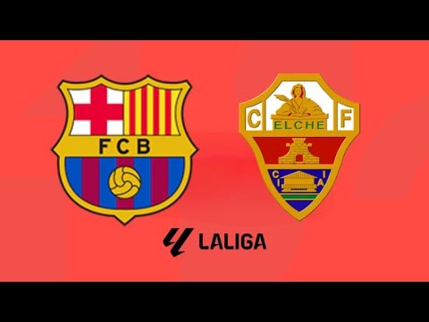 BARCELONA X ELCHE - AO VIVO COM IMAGENS - LA LIGA 2025/26 - EA FC 26