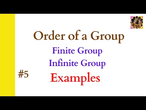 5. Order of a group || Finite group || Infinite group || Order of finite group #group #orderofagroup
