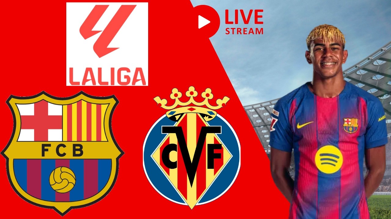 LIVE : Barcelona vs Villarreal | La Liga 2026 | Full Match Streaming