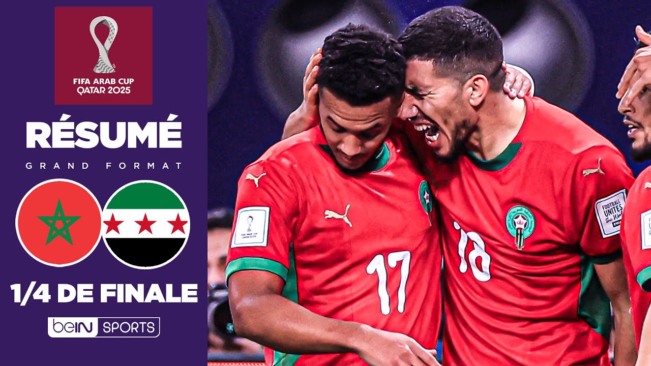 Maroc en Demi-Finale, Fin du Rêve Syrien 🇸🇾