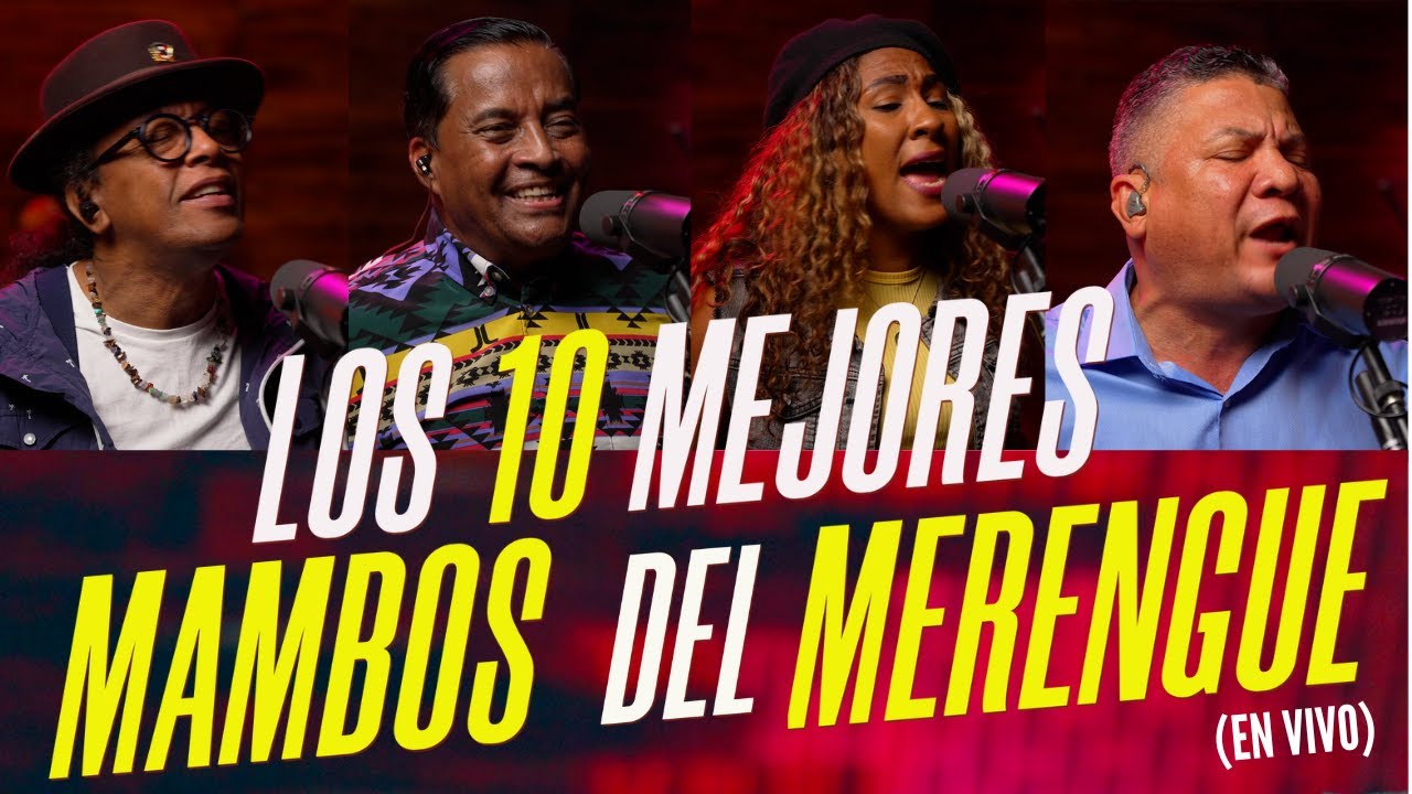 LOS 10 Los 10 Mejores Mambos del Merengue en Vivo 🇩🇴