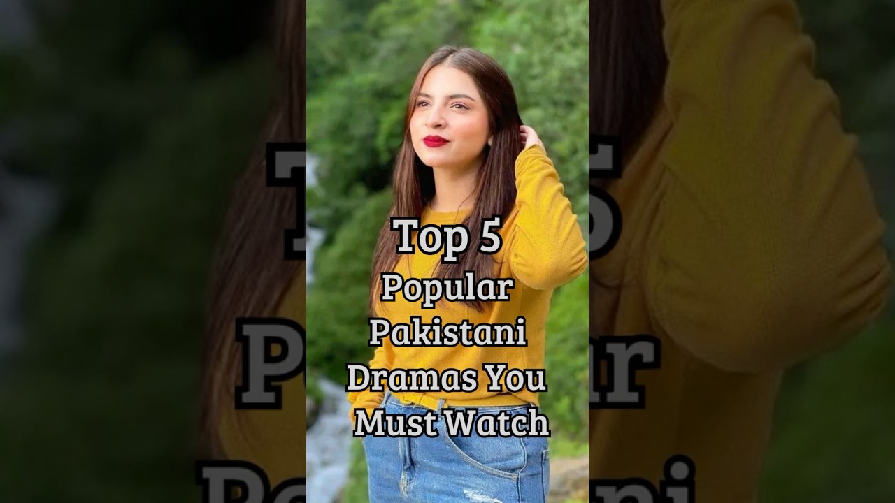 5 Top 5 Must-Watch Pakistani Dramas of 2025 🎬 | Best Dramas of the Year