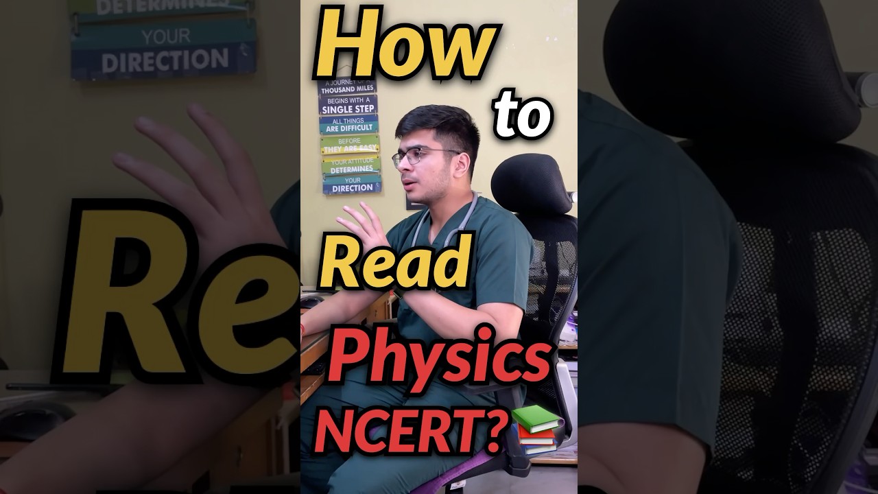 Physics ki NCERT kaise padhe!?🤫📚 #neet #mbbs #neet2026 #physics #motivation #ncert