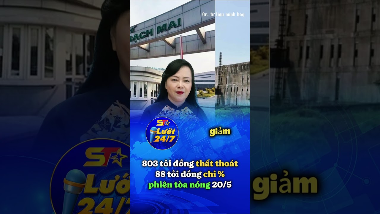 803 Cựu Bộ Trưởng Nguyễn Thị Kim Tiến Thoát Án 803 Tỷ 💼