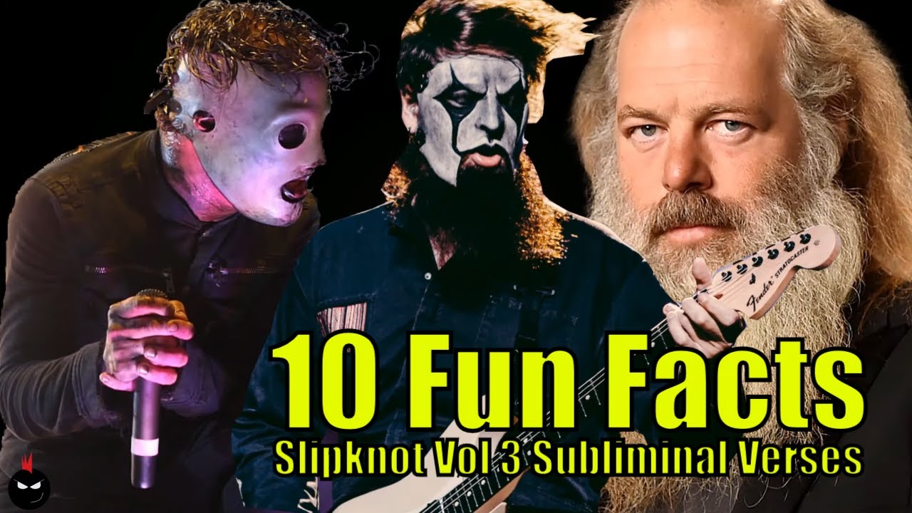 Vol 3 Slipknot's Vol 3 Subliminal Verses: 10 Fun Facts 🎸