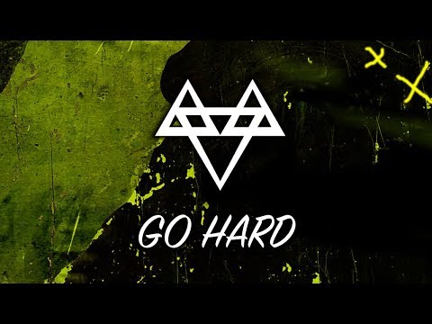 NEFFEX - Go Hard [Copyright Free] No.59